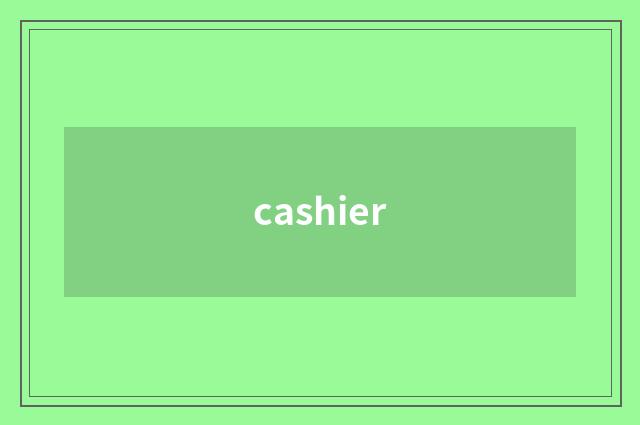 cashier