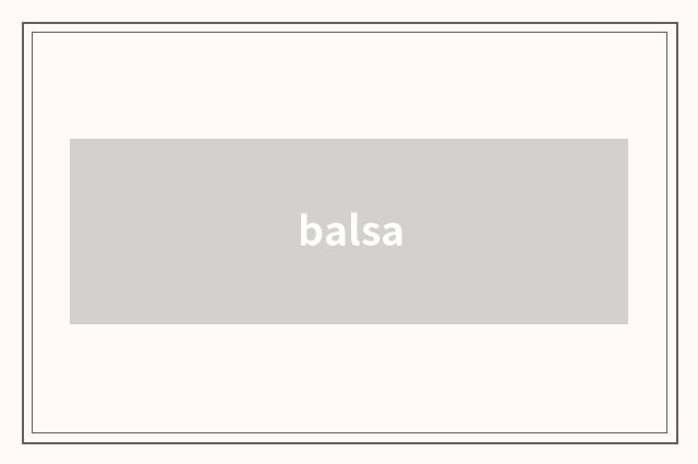 balsa