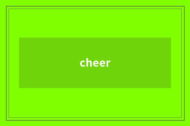 cheer