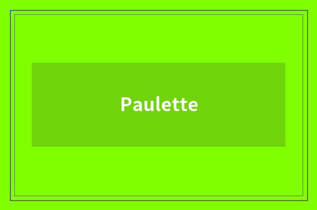 Paulette