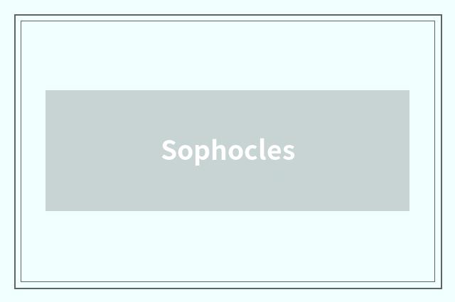 Sophocles