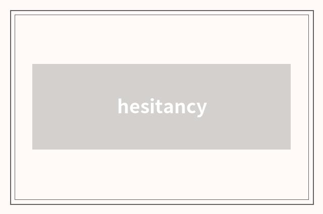hesitancy