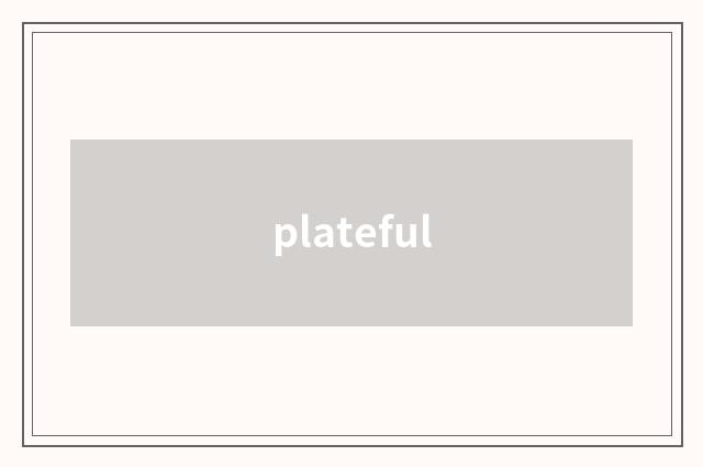 plateful