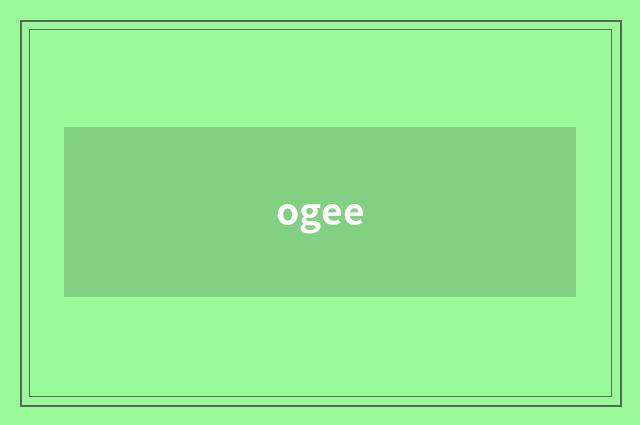 ogee