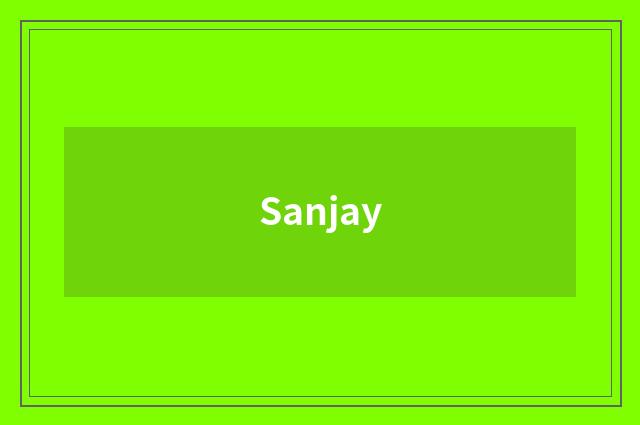 Sanjay