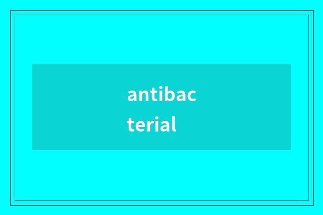 antibacterial