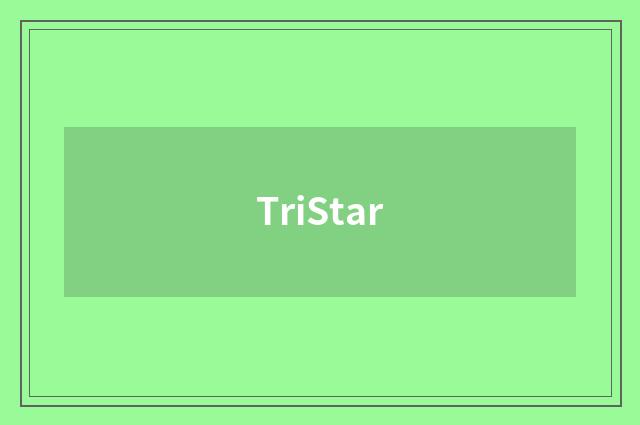TriStar