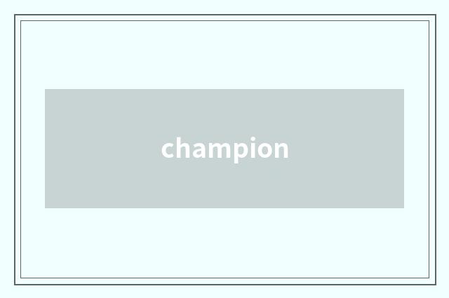champion