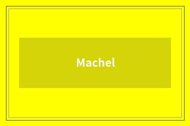Machel