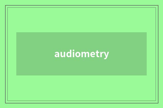 audiometry