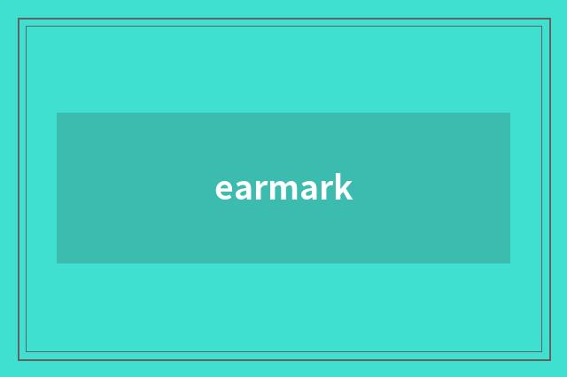 earmark