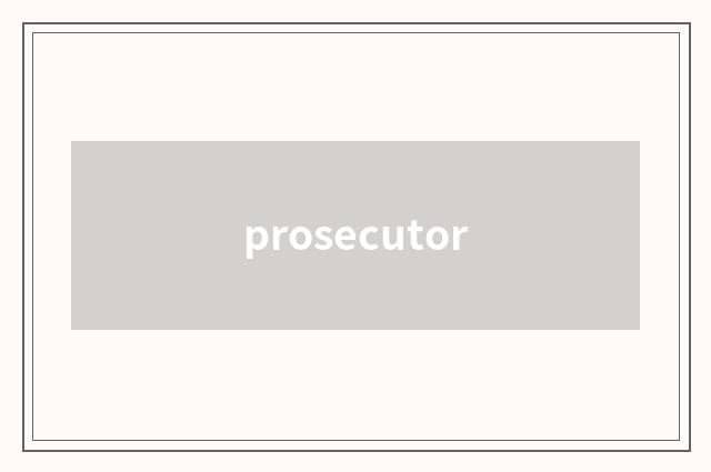 prosecutor