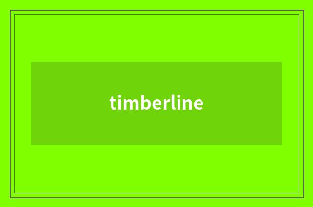 timberline