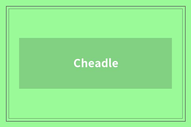 Cheadle