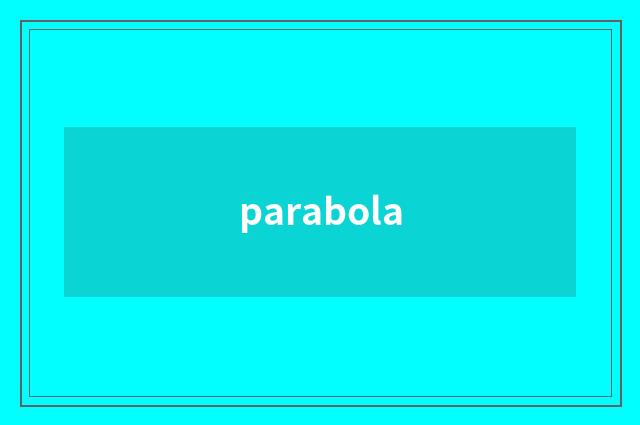 parabola