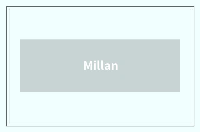 Millan