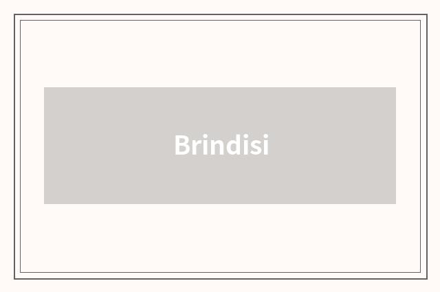 Brindisi