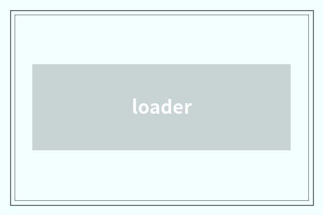 loader