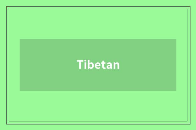 Tibetan