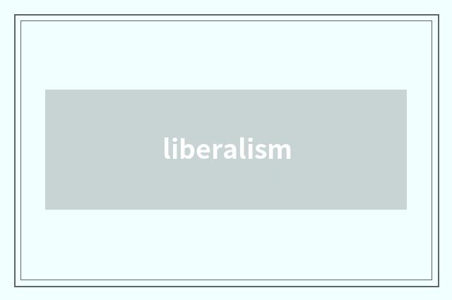liberalism