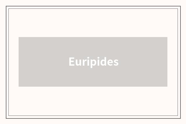Euripides