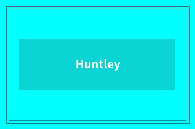 Huntley