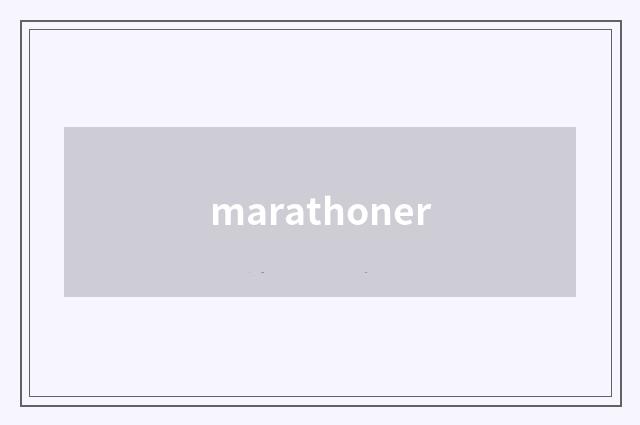 marathoner