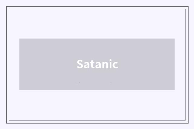 Satanic