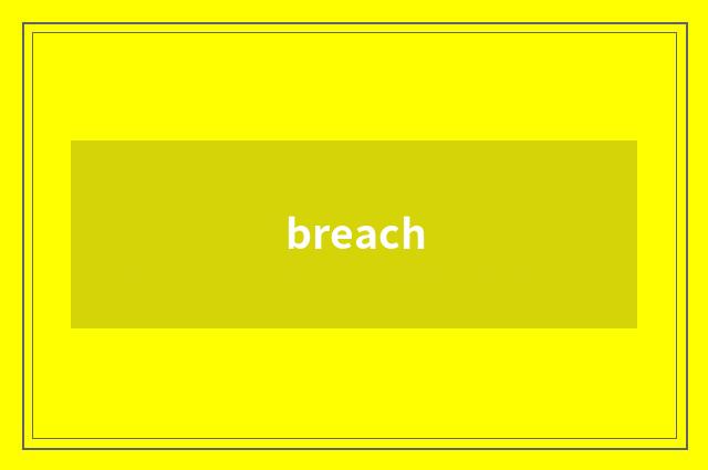 breach
