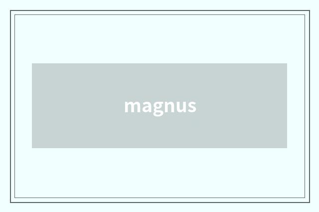magnus
