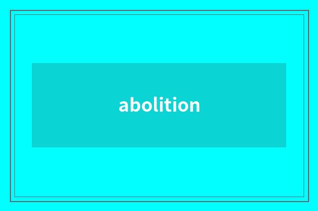 abolition