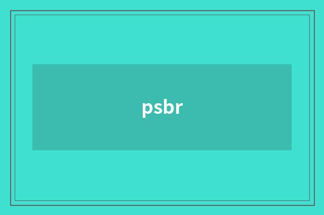 psbr