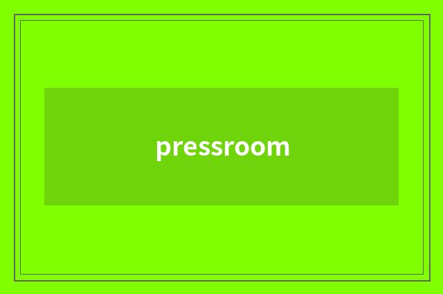 pressroom