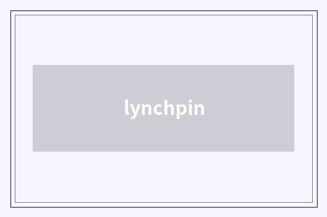 lynchpin