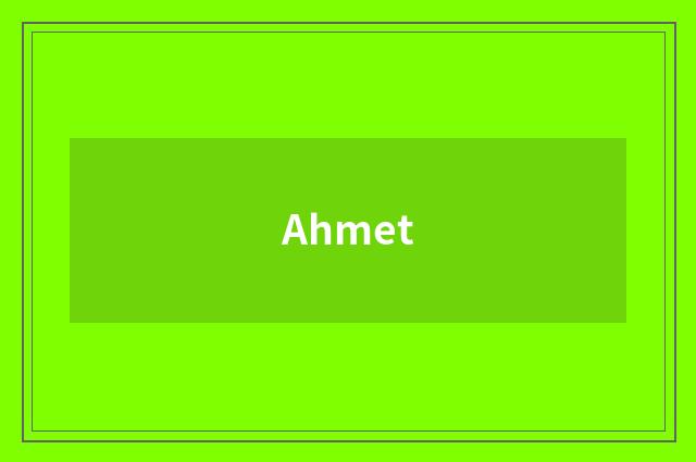 Ahmet