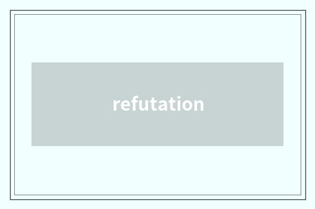 refutation