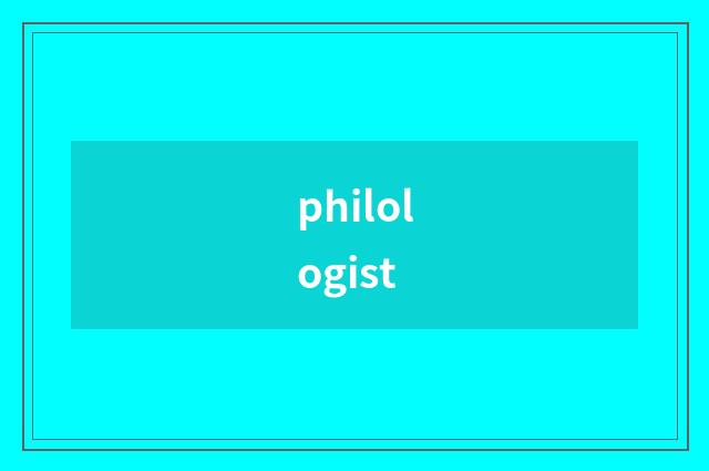 philologist