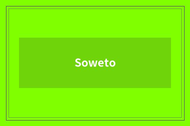 Soweto