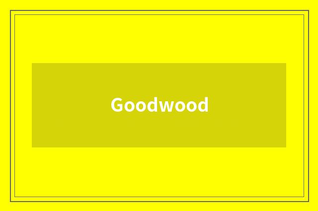 Goodwood