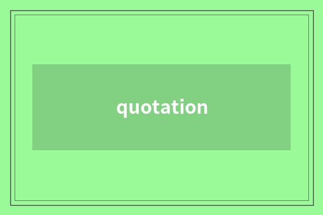 quotation