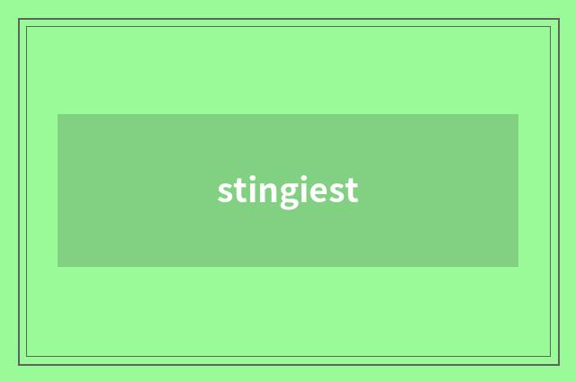 stingiest