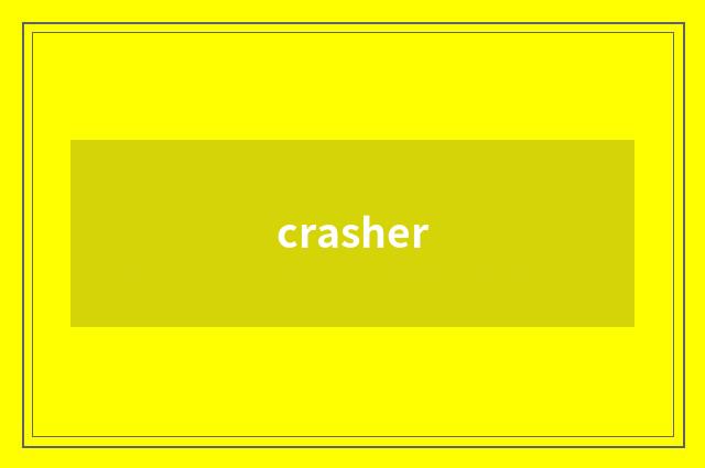 crasher