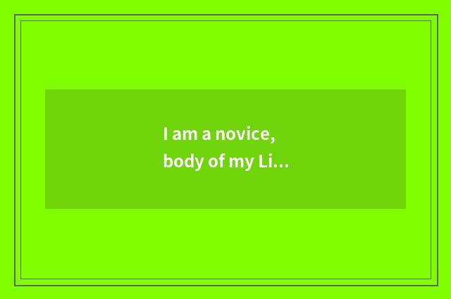 I am a novice, body of my Lian Jian, need found?