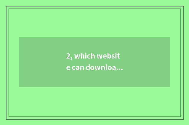 2, which website can download stand-alone game freely?