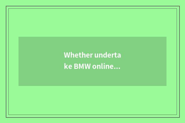 Whether undertake BMW online recreation charges a cost recover