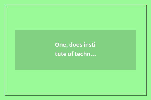 One, does institute of technology of profession of Guizhou finance and economics