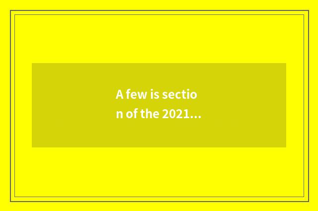 A few is section of the 2021 travel that do not have stannum?