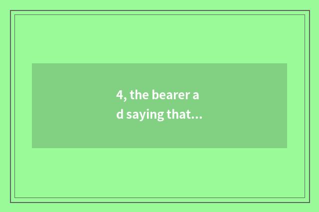 4, the bearer ad saying that we are nature?