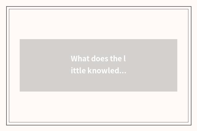 What does the little knowledge that low carbon lives have?