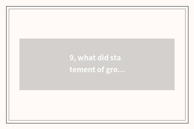 9, what did statement of group of ability of Fuji Kang Ke show?